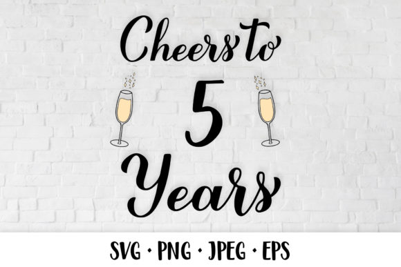 Download Cheers to 5 Years. 5th Birthday Party - 5 years Collection