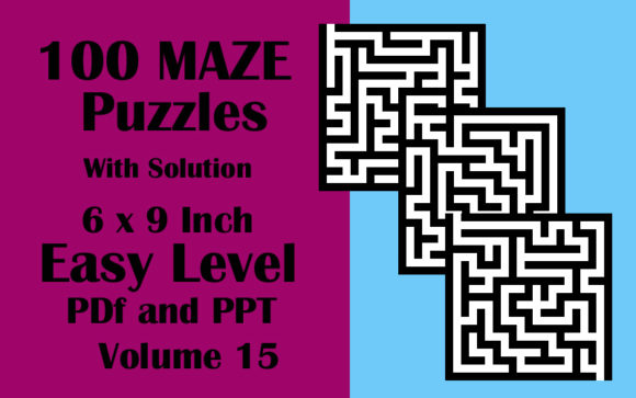 Download 100 Maze Puzzle Easy 6x9 PDF PPTX V 15 - Premium Resources